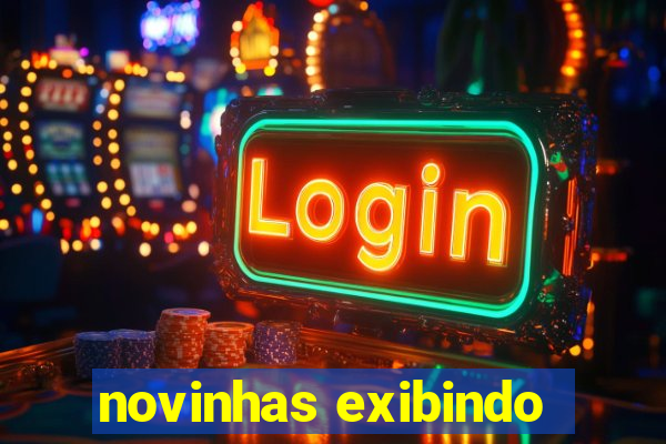 novinhas exibindo